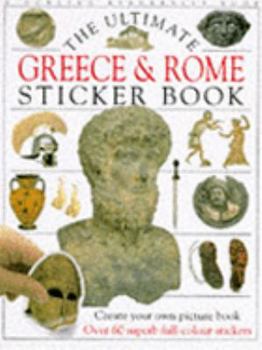 Paperback The Ultimate Greece and Rome Sticker Book