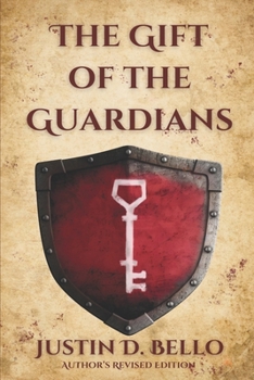 Paperback The Gift of the Guardians: Author's Revised Edition Book