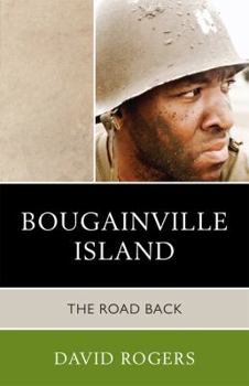Paperback Bougainville Island: The Road Back Book