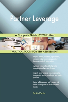 Paperback Partner Leverage A Complete Guide - 2020 Edition Book