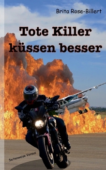 Paperback Tote Killer küssen besser [German] Book