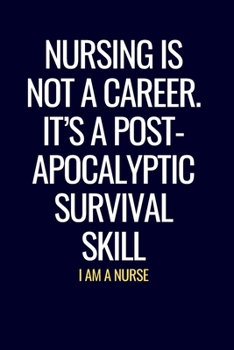 Paperback Journal For Nurse: A gift for a nurse Book