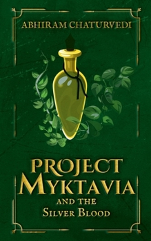 Paperback Project Myktavia and the Silver Blood Book