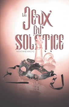 Paperback Les jeux du Solstice [French] Book