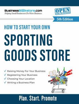 Paperback How to Start Your Own Sporting Goods Store Book