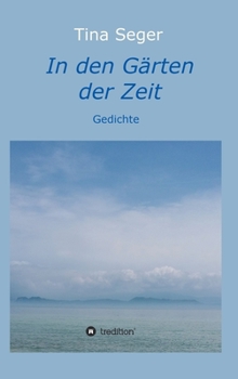 Hardcover In den Gärten der Zeit [German] Book