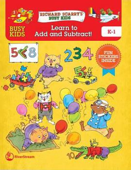 Paperback Busy Kids Learn to Add and Subtract!, Grade K-1 Book