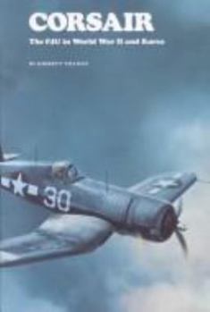 Hardcover Corsair: The F4u in World War II and Korea Book