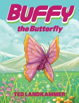 Paperback Buffy The Butterfly Book
