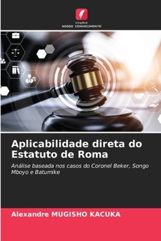 Paperback Aplicabilidade direta do Estatuto de Roma [Portuguese] Book