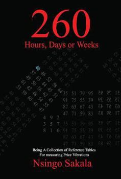 Hardcover 260 Hours, Days or Weeks Book