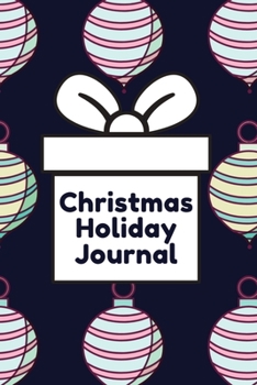 Paperback Christmas Holiday Journal: Christmas Memories Notebook with Prompts Book