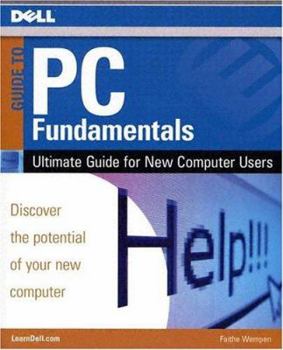 Paperback PC Fundamentals: Ultimate Guide for New Computer Users Book