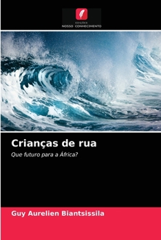 Paperback Crianças de rua [Portuguese] Book