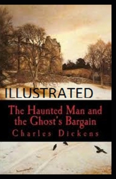 Paperback The Haunted Man and the Ghost's Bargain Illustrated Book