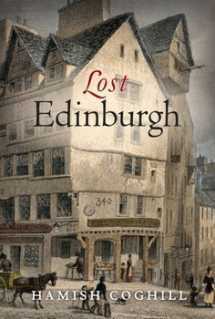 Paperback Lost Edinburgh Book