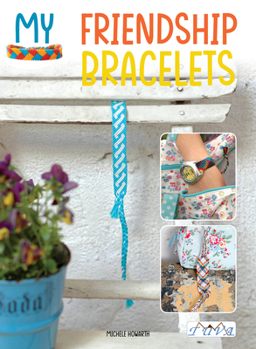 Paperback My Friendship Bracelets Book