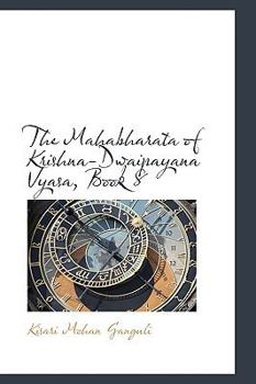 Paperback The Mahabharata of Krishna-Dwaipayana Vyasa, Book 8 Book