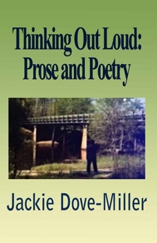 Paperback Thinking Out Loud: : Prose and Poetry Book