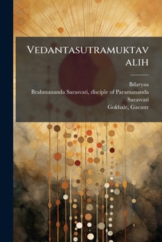 Paperback Vedantasutramuktavalih [Sanskrit] Book