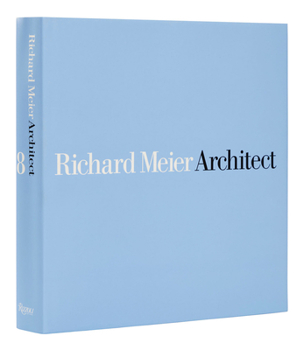 Hardcover Richard Meier, Architect: Volume 8 Book