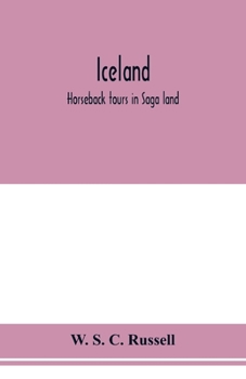 Paperback Iceland; horseback tours in Saga land Book