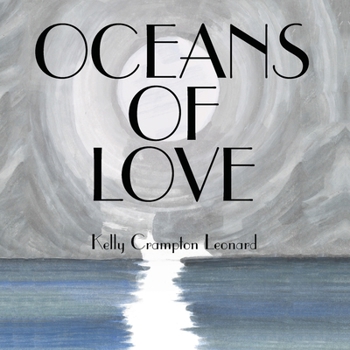 Paperback Oceans of Love: The Life Series Book