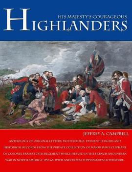 Paperback His Majesty's Courageous Highlanders Book