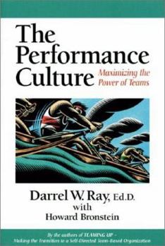 Paperback The Performance Culture : Maximizing the Power of Teams Book