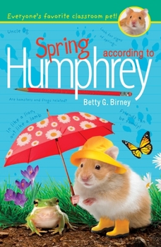 Spring According to Humphrey - Book #12 of the According to Humphrey