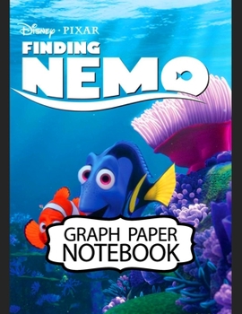 Notebook: Finding Nemo Adventure Fans Cheerful Clownfish Funny Swimming Ocean Life, Graph Paper Girls Kids Elementary School Paper 8.5 x 11 Inches 110 Pages