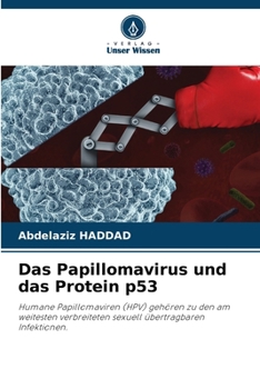 Das Papillomavirus und das Protein p53 (German Edition)