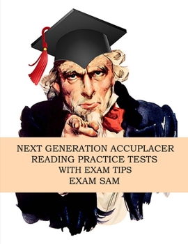 Paperback Next Generation Accuplacer Reading Practice Tests with Exam Tips Book