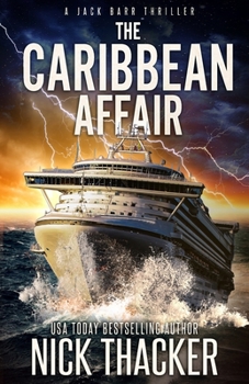 The Caribbean Affair - Book #1 of the Jack Barr Thrillers