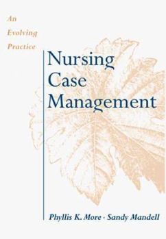 Paperback Nursing Case Management: An Evolving Practice Book
