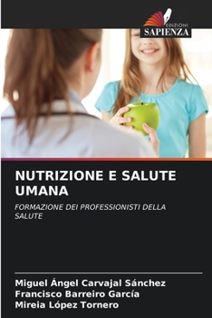 Paperback Nutrizione E Salute Umana [Italian] Book