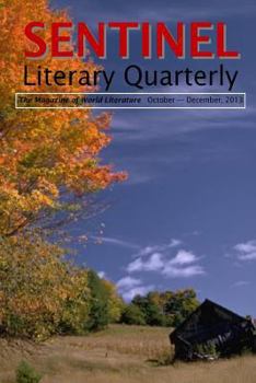 Sentinel Literary Quarterly: The Magazine of World Literature - Book  of the Sentinel Literary Quarterly