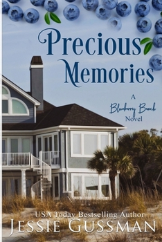 Precious Memories - Book #4 of the Blueberry Beach