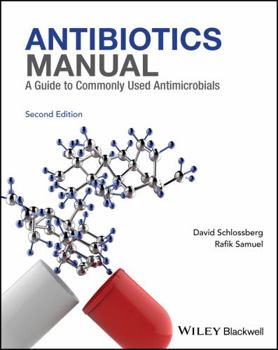 Paperback Antibiotics Manual: A Guide to Commonly Used Antimicrobials Book