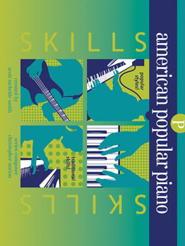 Paperback American Popular Piano - Skills: Preparatory Level - Skills Book
