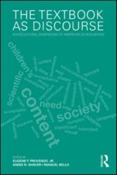 Paperback The Textbook as Discourse: Sociocultural Dimensions of American Schoolbooks Book