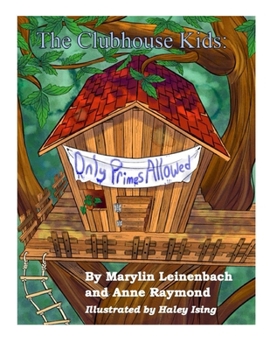 Paperback The Clubhouse Kids: Only Primes Allowed Book