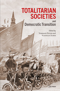 Totalitarian Societies and Democratic Transition: Essays in Memory of Victor Zaslavsky
