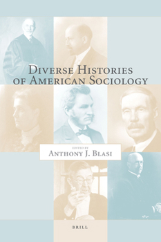 Paperback Diverse Histories of American Sociology Book