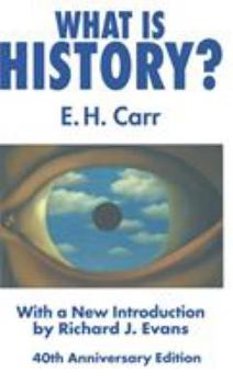 Hardcover What Is History?: With a New Introduction by Richard J. Evans Book