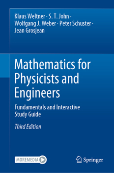 Hardcover Mathematics for Physicists and Engineers: Fundamentals and Interactive Study Guide Book