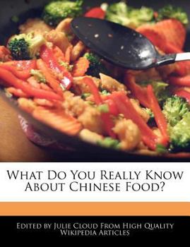 What Do You Really Know about Chinese Food?