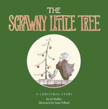 Hardcover The Scrawny Little Tree Book