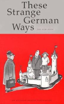 Paperback Traveling in Germany: These Strange German Ways Book