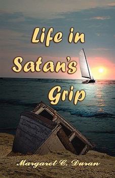 Paperback Life in Satan's Grip Book